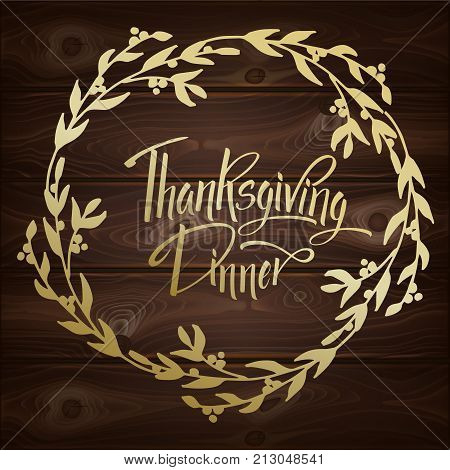 Thankgiving Dinner Greeting Card. Lettering Thankgiving Dinner