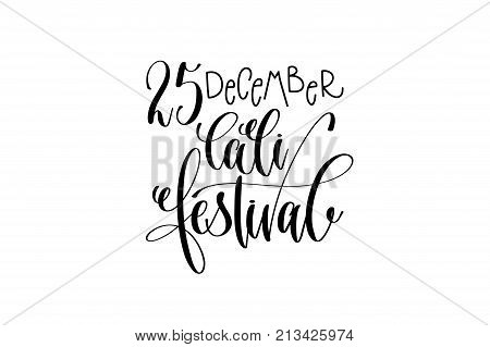 cali festival hand lettering congratulation inscription to 25 december holiday in Colombia greeting card, poster or banner, calligraphy vector illustration