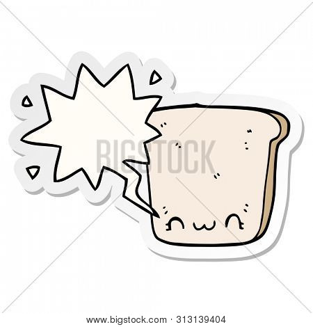cartoon slice of bread with speech bubble sticker
