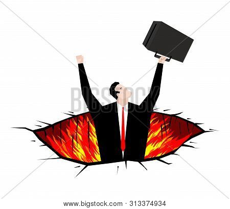 Businessman In Pit To Hell. Fire Rift. Hole In Purgatory