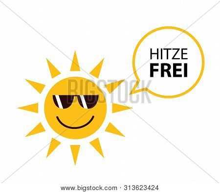 Happy Summer Sun With Sungasses And German Text Heat Free Vector Illustration Eps10