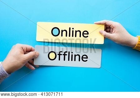 Online And Offline For Business Marketing Concepts. Communication And  Technology Disruption.