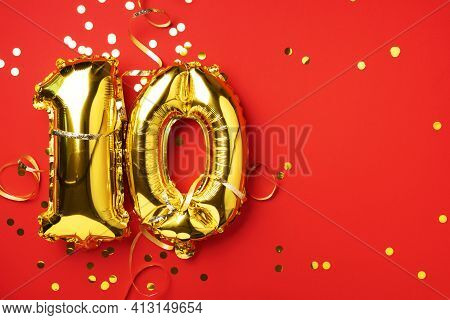 Gold Foil Balloon Number, Digit Ten. Birthday Greeting Card With Inscription 10. Anniversary Celebra