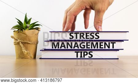 Stress Management Tips Symbol. Books With Words 'stress Management Tips'. Beautiful White Background