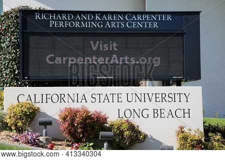March 15, 2021- Long Beach, California: California State University,  Long Beach Richard and Karen Carpenter Performing Arts Center Sign. Editorial Use Only.