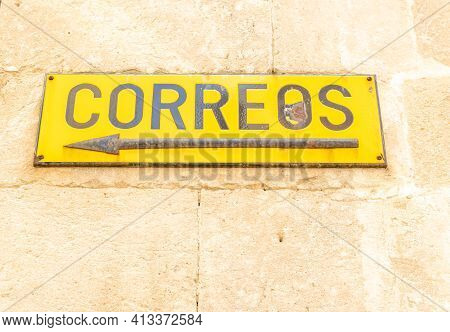 Manacor, Spain; March 18 2021: Close-up Of An Old Poster Of The Company Sociedad Estatal De Correos 