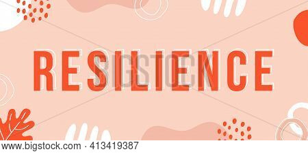 Resilience, Coping With Stress And Crisis. Vinrant Vector Word Sign