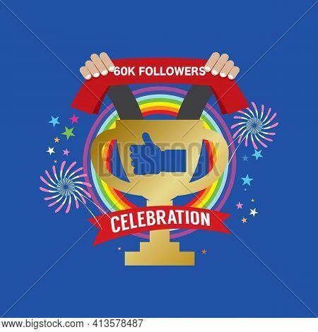 60k Likes Celebration Sign Symbol Vector Illustration. Eps 10