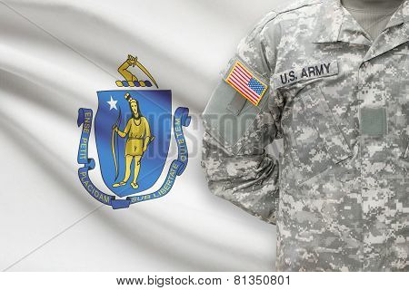 American Soldier With Us State Flag On Background - Massachusetts