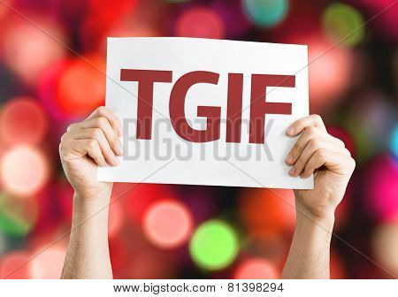 TGIF card with colorful background with defocused lights