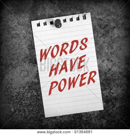 Words Have Power