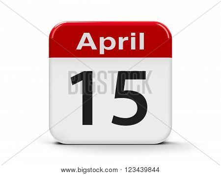 Calendar web button - Fifteenth of April - World Culture Day and Tax Day in USA three-dimensional rendering, 3d illustration