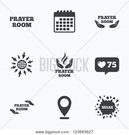 Calendar, like counter and go to web icons. Prayer room icons. Religion priest faith symbols. Pray with hands. Location pointer.