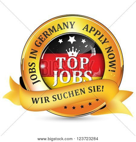 Jobs in Germany. German text: We want you! - shiny elegant ribbon with Germany flak on the background.