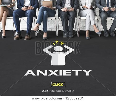 Anxiety Angst Disorder Stress Tension Concept