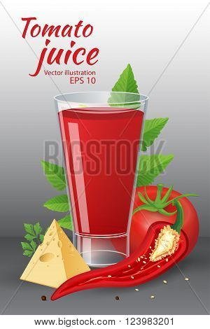 Food and drinks vector illustration. A glass of of tasty fresh tomato juice with red ripe tomatoes green tomato leafs cheese hot chili pepper and parsley isolated on grey background. Realistic style