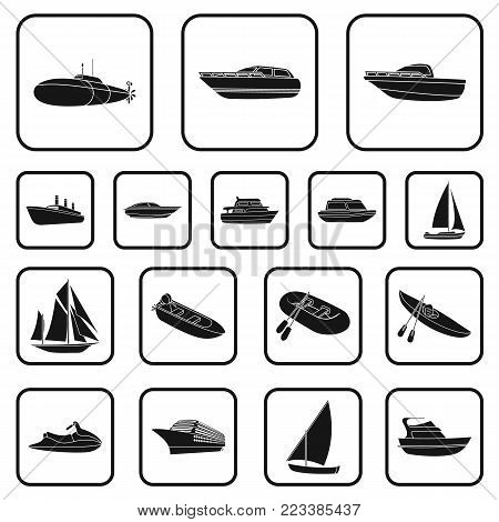Water and sea transport black icons in set collection for design. A variety of boats and ships vector symbol stock illustration.