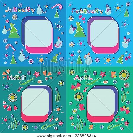 January. February. March. April. Winter and spring frames. Painting for children. Design for the calendar, planning, schedule, mode of the day. Flat style.
