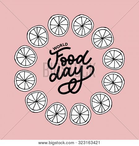 World Food Day Vector Illustration. Suitable For Greeting Card, Poster And Banner.