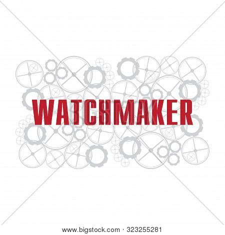 Vector Logo For Watchmaker And Watch Repair