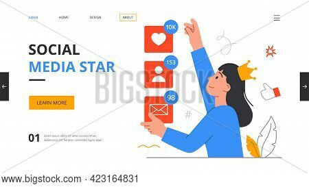 Social Media Star Concept. Vlog, Beauty Blogger, Likes Addiction, Attract Followers, Viral Content, 