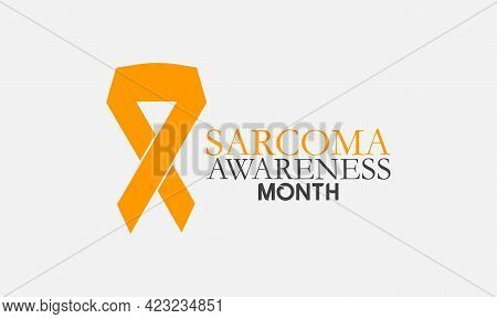 Sarcoma Cancer Awareness Month Banner Concept Observed On Every July. Sarcoma Cancer Background, Ban