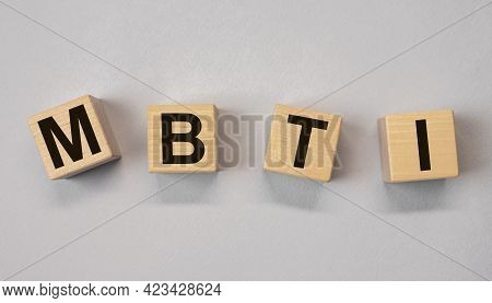 Mbti Acronym, Letters On Wooden Dices. Psychology Concept.