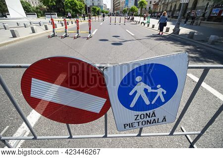 Bucharest, Romania - June 08, 2021: Fence With Signs Prohibiting Car Traffic On Calea Victoriei. Sev