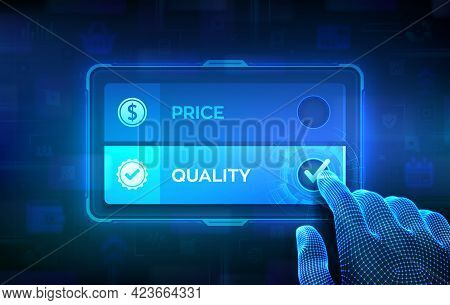 Price Or Quality Choice Concept. Making Decision. Best Product Value And Top Or Premium Qualities. W