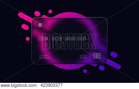 Glassmorphism Style. Credit Card Icon. Cashless Payment Concept. Realistic Glass Morphism Effect Wit