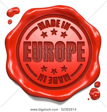 Made in Europe - Stamp on Red Wax Seal.