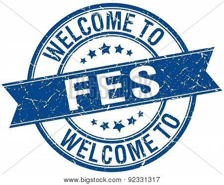 Welcome To Fes Blue Round Ribbon Stamp