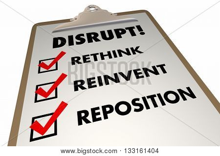 Disrupt Rethink Reinvent Checklist Words 3d Illustration