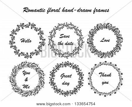 Hand drawn vintage vector design set of round frames. Collection of romantic froral hand-drown frames.