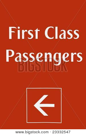 First Class Sign Board.