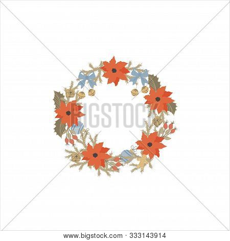 Christmas Wreath With Poinsetia. Vector Illustration Can Use For The Design Of Brochures, Banners, F