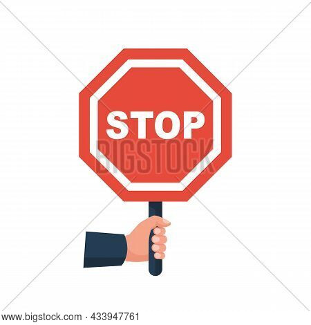 Man Holds A Placard With A Stop Sign. Stop Gesture With Hand. Red Sign. Vector Illustration Flat Des