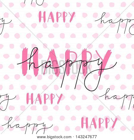 Be happy. Modern brush calligraphy. Handwritten ink lettering. Hand drawn design elements.