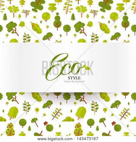 Stock vector illustration of banner or strip of paper with lettering on seamless pattern, green trees and bushes on a white background in a flat style for Environmental Design, eco style, ecology