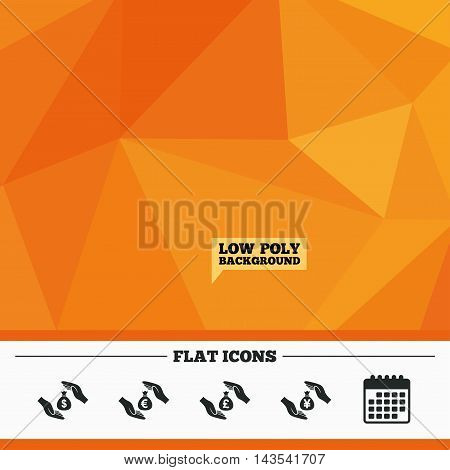Triangular low poly orange background. Hands insurance icons. Money bag savings insurance symbols. Hands protect cash. Currency in dollars, yen, pounds and euro signs. Calendar flat icon. Vector