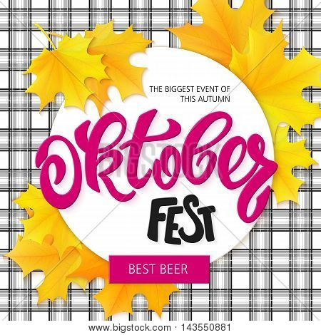 vector hand drawn oktoberfest lettering label with leaves on cheked background.