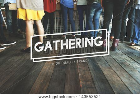 Get Together Gethering Support Teamwork Concept