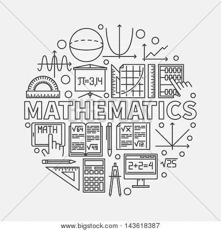 Mathematics round illustration. Vector math or algebra symbol made with thin line mathematical icons