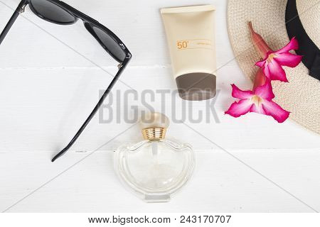 Natural Cosmetics For Skin Face Sunscreen Spf50 Sunglasses Perfume And Hat Of Lifestyle Woman Relax 