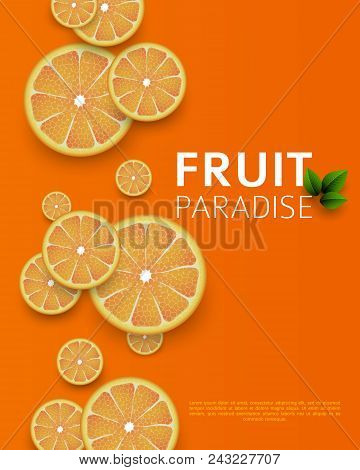Orange Poster. Sliced Slices Of Orange With Leaves. Fruit Pattern For Brochure, Layout Design, Banne