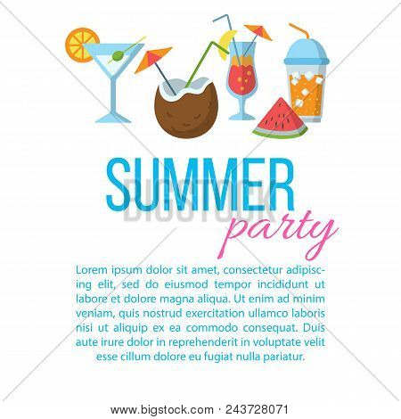 Summer Party Flat Poster With Set Of Various Cocktails Drinks Beverages Vector Illustration. Creativ