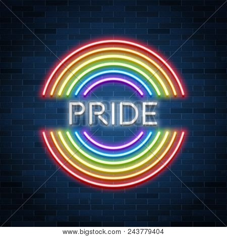 Neon Lgbt Pride Sign, Glowing Rainbow, Gay Love Celebration, Vector Illustration