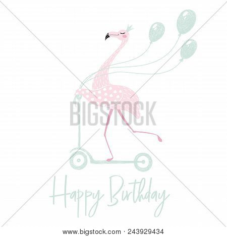Flamingo On Scooter Cute Happy Birthday Card. Greeting Slogan. Tropical Girl Bird With Princess Crow