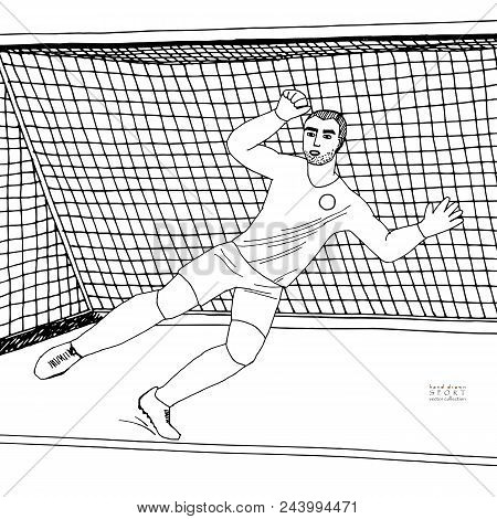 Goalkeeper Jumping To Catch The Soccer Ball. Football Game. Young Athletic Champion. Hand Drawn Vect