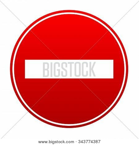 No Entry Sign. Red Round Vector Icon